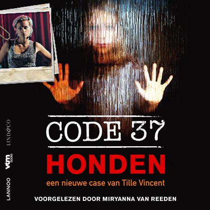 Code 37: Honden, Tille Vincent - Luisterboek MP3 - 9789178619658