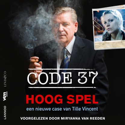 Code 37: Hoog spel, Tille Vincent - Luisterboek MP3 - 9789178619665