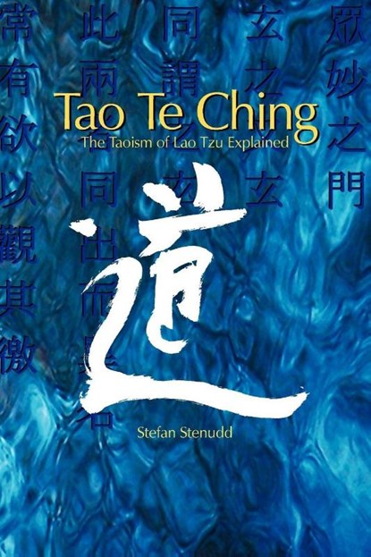 Tao Te Ching, Stefan Stenudd - Paperback - 9789178940394