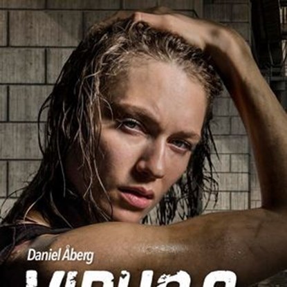 Virus 3, Daniel Åberg - Ebook - 9789179917098