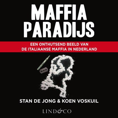 Maffiaparadijs, Stan de Jong ; Koen Voskuil - Luisterboek MP3 - 9789179956813