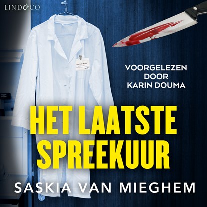 Het laatste spreekuur, Saskia van Mieghem - Luisterboek MP3 - 9789179957810