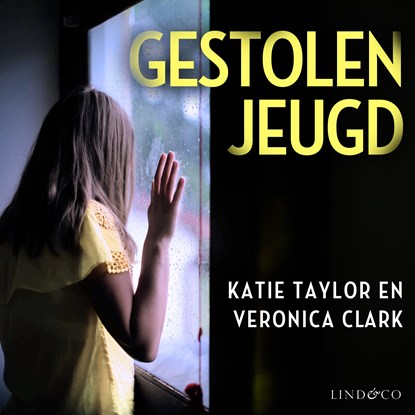 Gestolen jeugd, Katie Taylor ; Veronica Clark - Luisterboek MP3 - 9789179957834