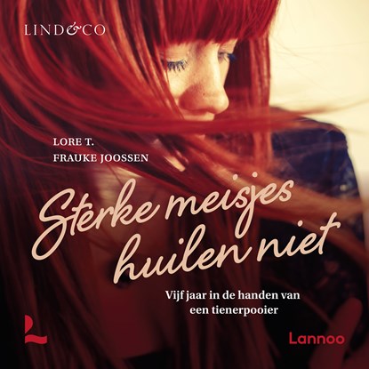 Sterke meisjes huilen niet, Lore T. ; Frauke Joossen - Luisterboek MP3 - 9789179957858