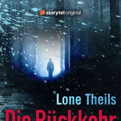 Die Rückkehr, Lone Theils - Ebook - 9789180115254