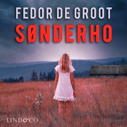Sønderho, Fedor de Groot - Luisterboek MP3 - 9789180192071