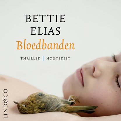Bloedbanden, Bettie Elias - Luisterboek MP3 - 9789180192453
