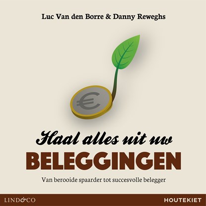 Haal alles uit uw beleggingen, Luc van den Borre ; Danny Reweghs - Luisterboek MP3 - 9789180192477