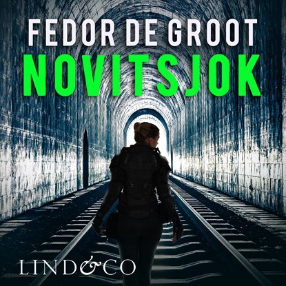 Novitsjok, Fedor de Groot - Luisterboek MP3 - 9789180192651