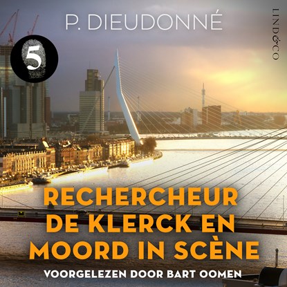 Rechercheur De Klerck en Moord in scène, P. Dieudonné - Luisterboek MP3 - 9789180193504