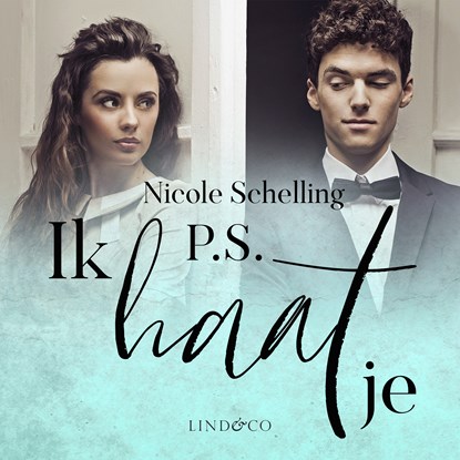 P.S. Ik haat je, Nicole Schelling - Luisterboek MP3 - 9789180193689