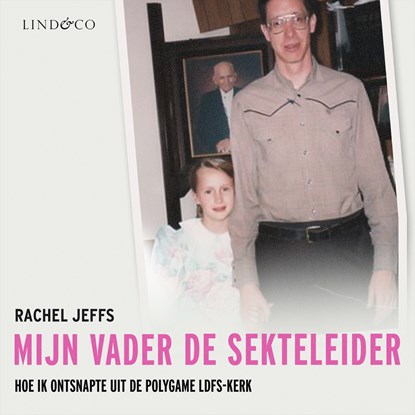 Mijn vader de sekteleider, Rachel Jeffs - Luisterboek MP3 - 9789180517645