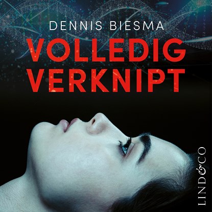 Volledig verknipt, Dennis Biesma - Luisterboek MP3 - 9789180518284