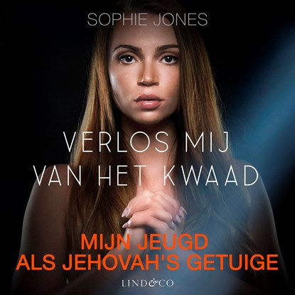 Verlos mij van het kwaad, Sophie Jones - Luisterboek MP3 - 9789180518451