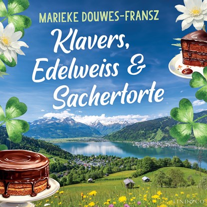 Klavers, edelweiss & sachertorte, Marieke Douwes-Fransz - Luisterboek MP3 - 9789180518475