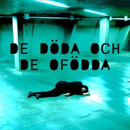 De döda och de ofödda, Jakob Melander - Ebook - 9789180558075