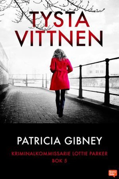 Tysta vittnen, Patricia Gibney - Ebook - 9789180568784