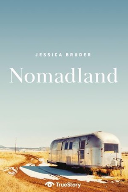 Nomadland, Jessica Bruder - Ebook - 9789180623568