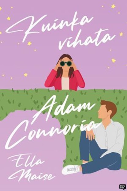 Kuinka vihata Adam Connoria, Ella Maise - Ebook - 9789180853705