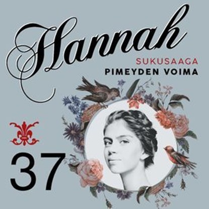 Hannah 37: Pimeyden voimia, Laila Brenden - Ebook - 9789180856058
