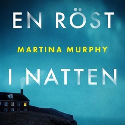 En röst i natten, Martina Murphy - Ebook - 9789180895521