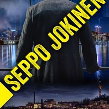 Viimeinen vääntö, Seppo Jokinen - Ebook - 9789180901581