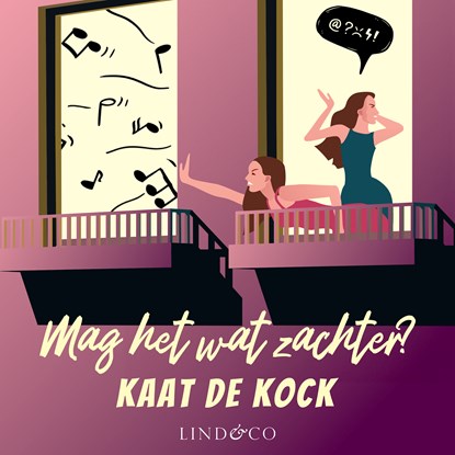 Mag het wat zachter?, Kaat De Kock - Luisterboek MP3 - 9789180951043