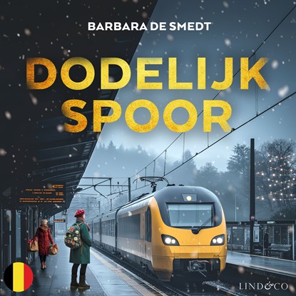Dodelijk spoor, Barbara De Smedt - Luisterboek MP3 - 9789180951326