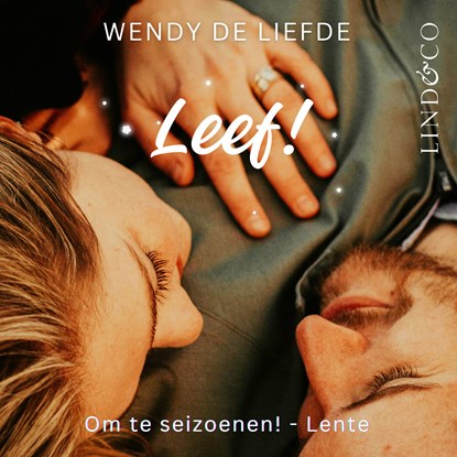 Leef!, Wendy de Liefde - Luisterboek MP3 - 9789180951630