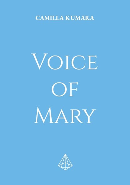 Voice of Mary, Camilla Kumara - Paperback - 9789180971256
