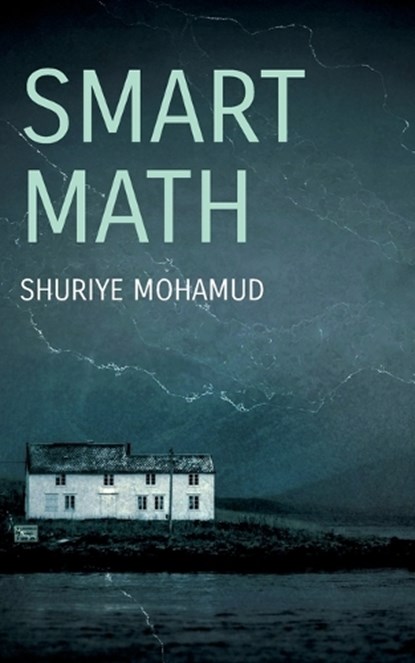 Smart Math, Shuriye Mohamud - Paperback - 9789180978835
