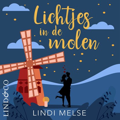 Lichtjes in de molen, Lindi Melse - Luisterboek MP3 - 9789181120011