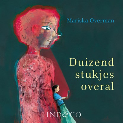 Duizend stukjes overal, Mariska Overman - Luisterboek MP3 - 9789181121278
