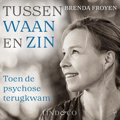 Tussen waan en zin, Brenda Froyen - Luisterboek MP3 - 9789181121292