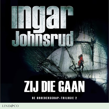 Zij die gaan, Ingar Johnsrud - Luisterboek MP3 - 9789181121438