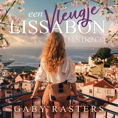 Een vleugje Lissabon, Gaby Rasters - Luisterboek MP3 - 9789181121674