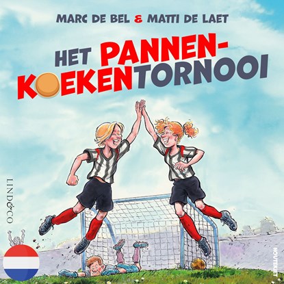 Het pannenkoekentornooi, Marc de Bel ; Matti De Laet - Luisterboek MP3 - 9789181121742