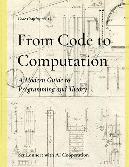 From Code to Computation, Set Lonnert - Paperback - 9789181142464