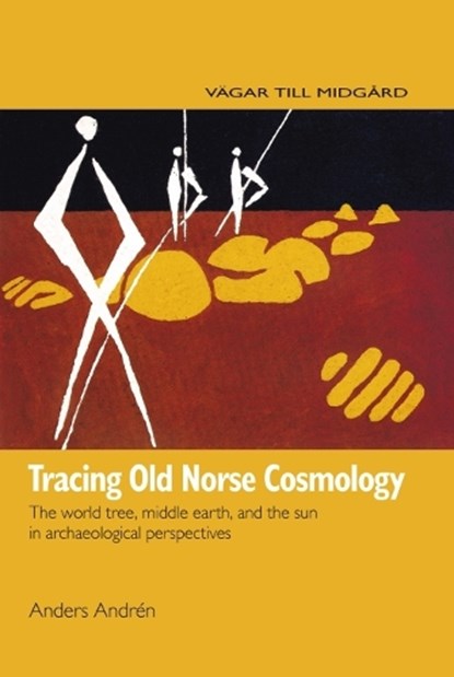 Tracing Old Norse Cosmology, Anders Andren - Gebonden - 9789185509386