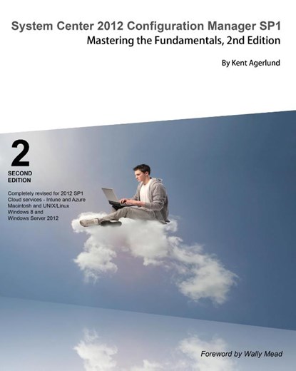 System Center 2012 Configuration Manager Sp1, Kent Agerlund - Paperback - 9789187445019