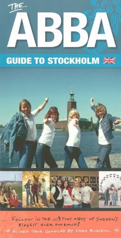 The ABBA Guide to Stockholm, (Second Edition), niet bekend - Paperback - 9789187581076