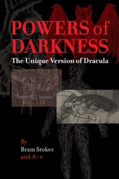 Powers of Darkness, Bram Stoker ; A-E A-E - Paperback - 9789187611438