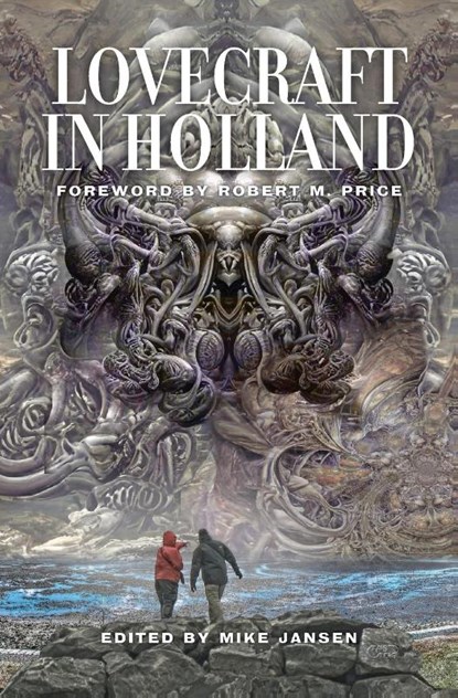 Lovecraft in Holland, Mike Jansen - Paperback - 9789187611469