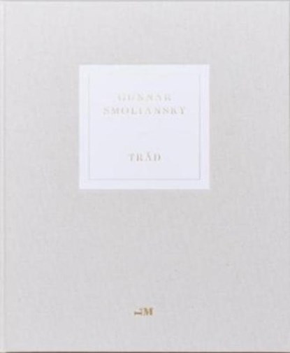 Trad, Gunnar Smoliansky - Gebonden - 9789188113061