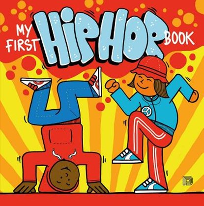 My First Hip Hop Book, Martin Ander - Gebonden Gebonden - 9789188369208