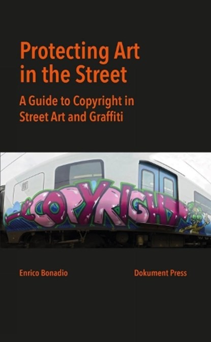 Protecting Art in the Street, Enrico Bonadio - Paperback - 9789188369352