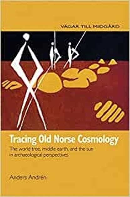 Tracing Old Norse Cosmology, ANDREN,  Anders - Paperback - 9789188909619