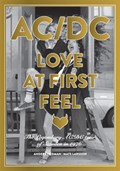 Ac/dc: Love At First Feel | Anders Hedman ; Mats Larsson | 