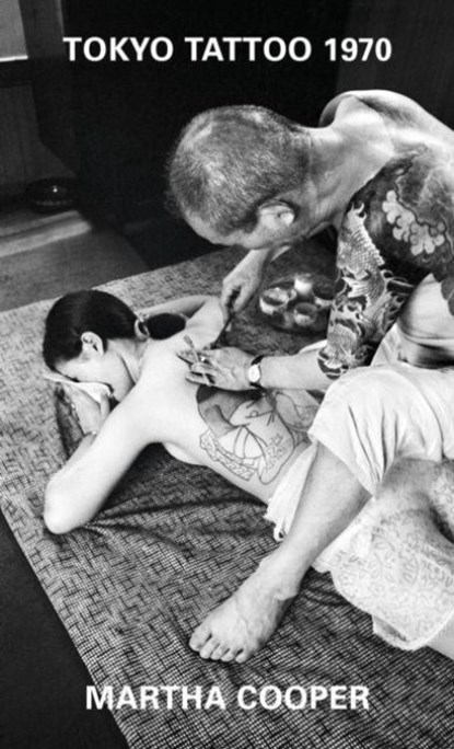 Tokyo Tattoo 1970, Martha Cooper - Paperback - 9789189944046