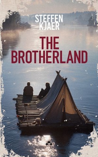 The Brotherland, Steffen Kjaer - Ebook - 9789190020425